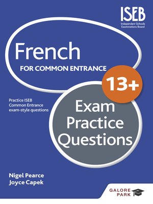 cover image of French for Common Entrance 13+ Exam Practice Questions